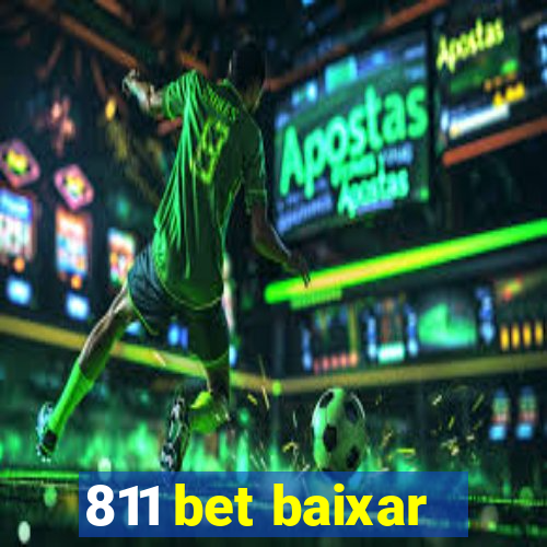 811 bet baixar